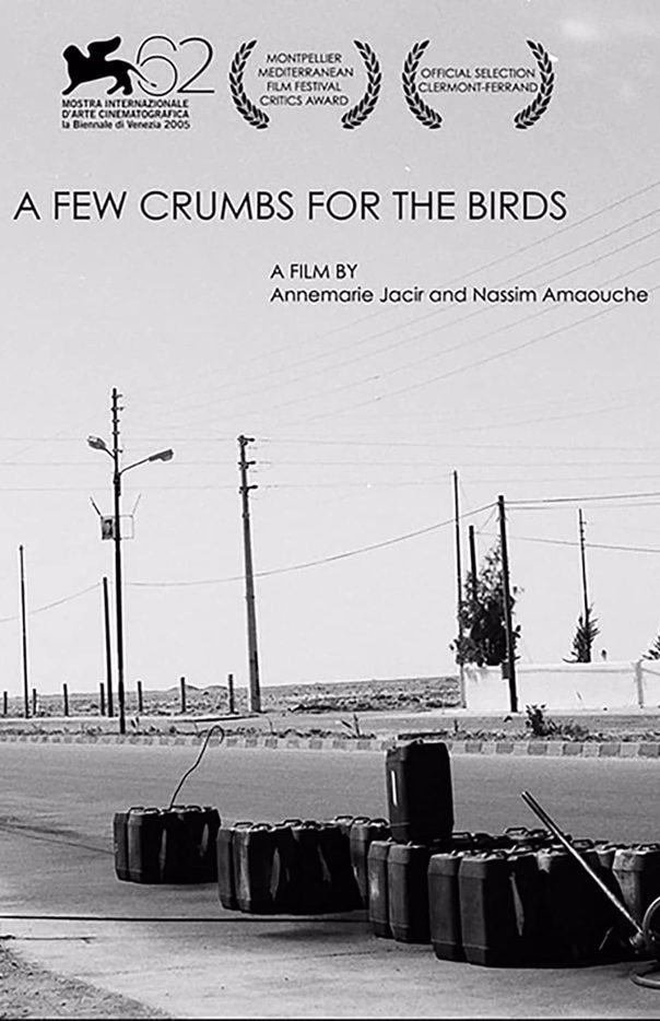 A FEW CEUMBS FOR THE BIRDS 2005